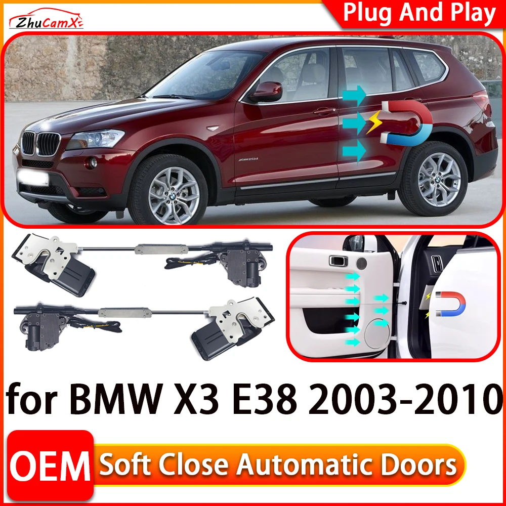 

ZhuCamX for BMW X3 E38 2003-2010 Car Automatic Electric Soft Close Door Closer Power Closing Door Comfort Closing System