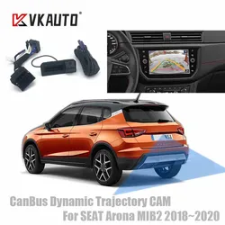 VKAUTO Canbus Dynamic Trajectory Car Camera For SEAT Arona 2017 2018 2019 2020 Parking backup Camera Work With MIB STD2 Unit