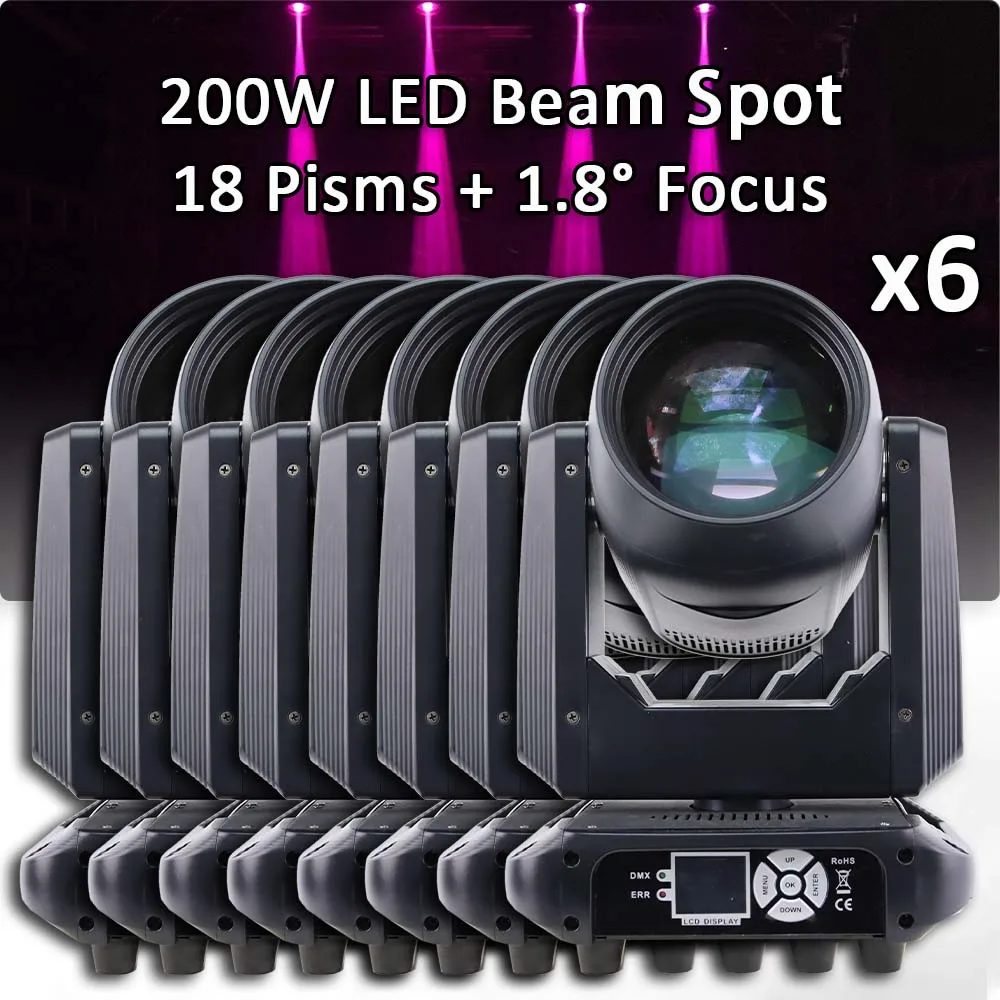 6Pcs/lot LED Moving Head DJ Lights 200W Beam 18Prisms Stage Light With DMX Control For Party Disco Wedding Church Spotlight