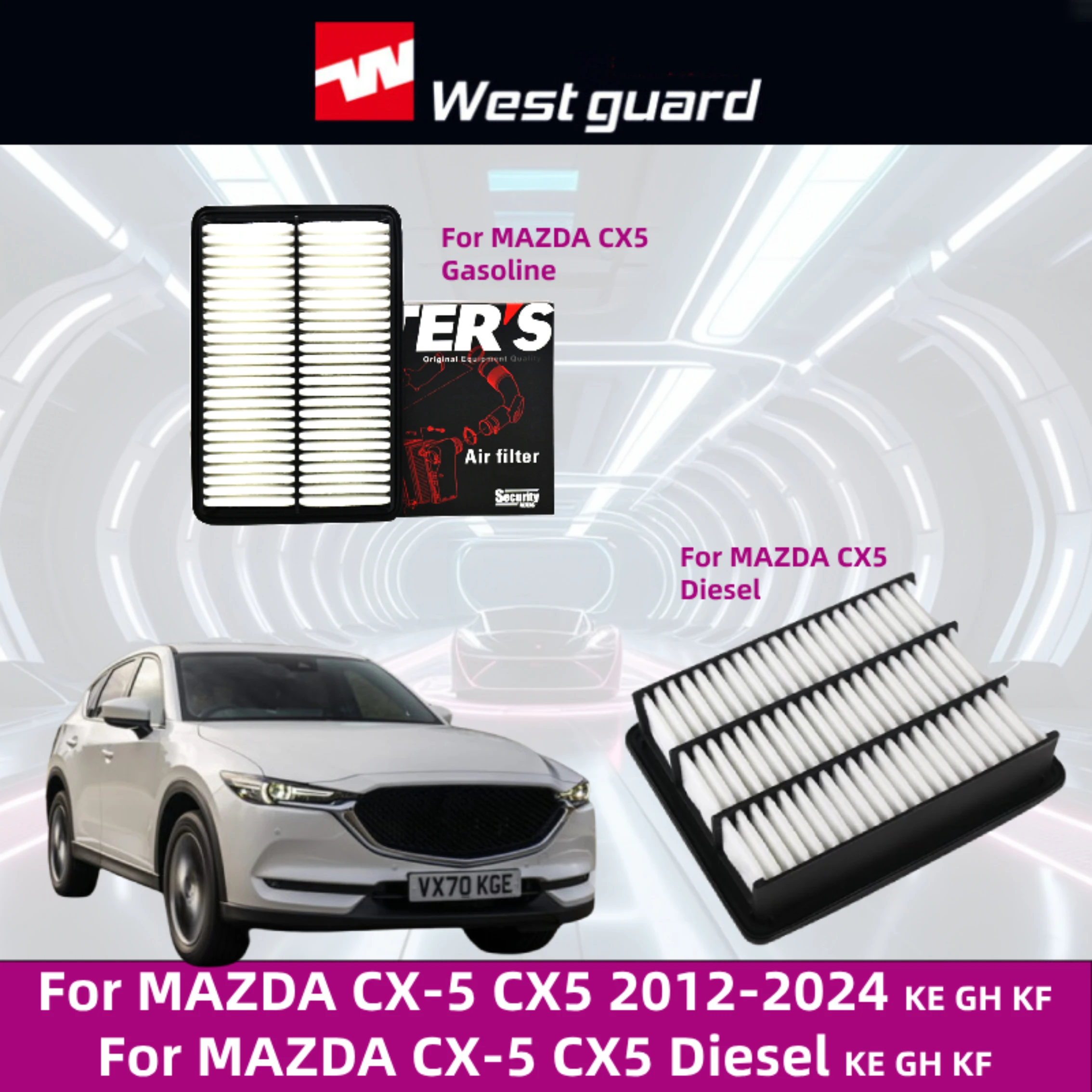 

For MAZDA CX 5 CX-5 2012-2017 KE GH, 2017-2024 KF, PEAR-13-3A0 WESTGUARD Air Filter High Performance Car Accessories