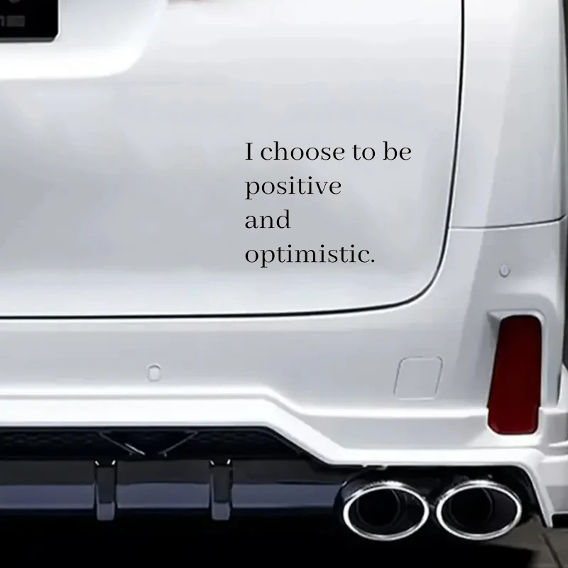 I Choose to Be Positive and Optimistic, Mirror Makeup Mirror Stickers, Car Sticker, Car Window Decoration, Vinyl Sticker