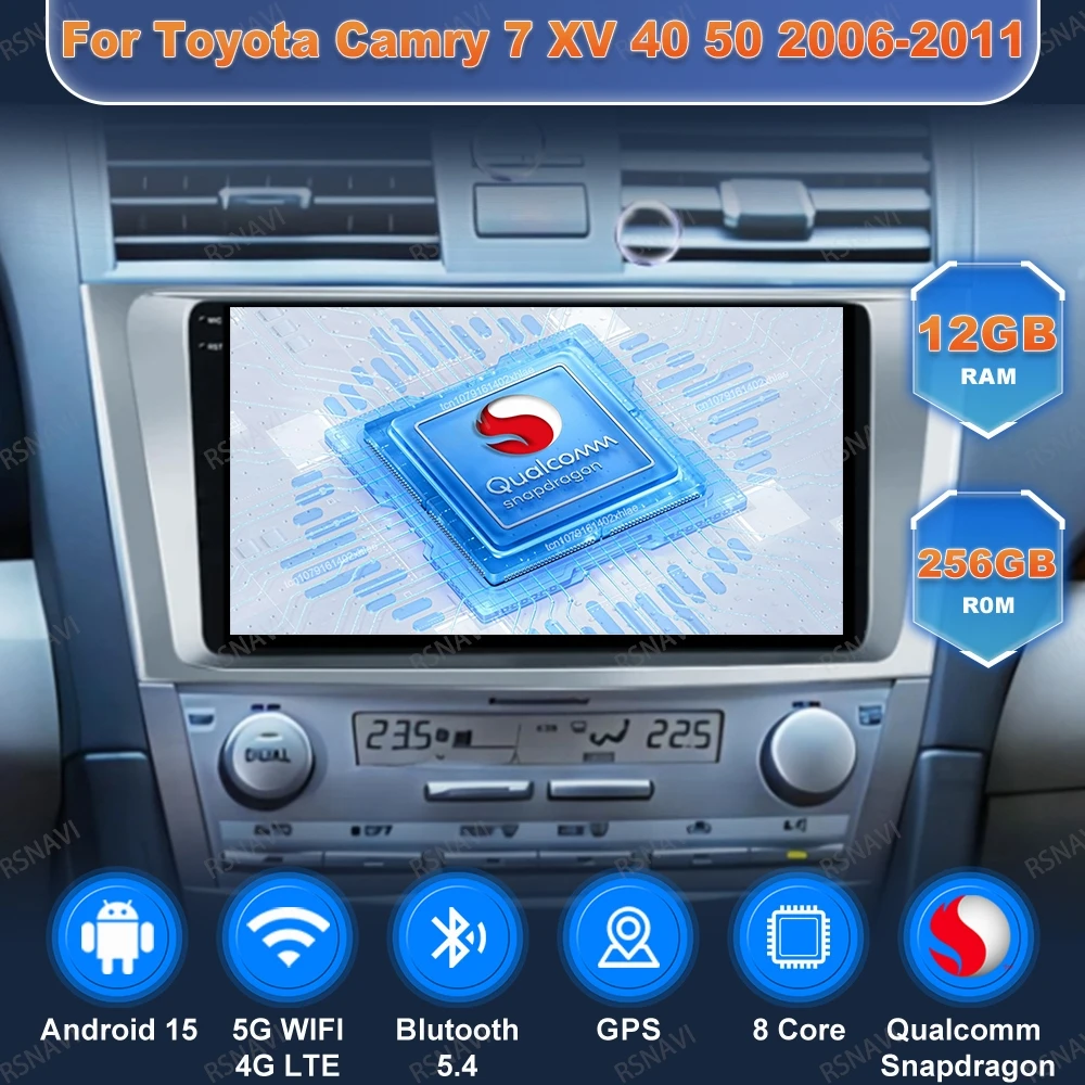 

Car Radio Andoird 15 For Toyota Camry 7 XV 40 50 2006-2011 4G LTE 5G WIFI Stereo Navigation Viedo Player Head Unit BT Multimedia