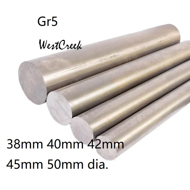 

WESTCREEK 40 42mm 45 50mm dia. Grade 5 TA6V titanium alloy rod titanic Ti stick ti bar BT6 TI-6AL-4V Gr5 TC4 Titanium round rod