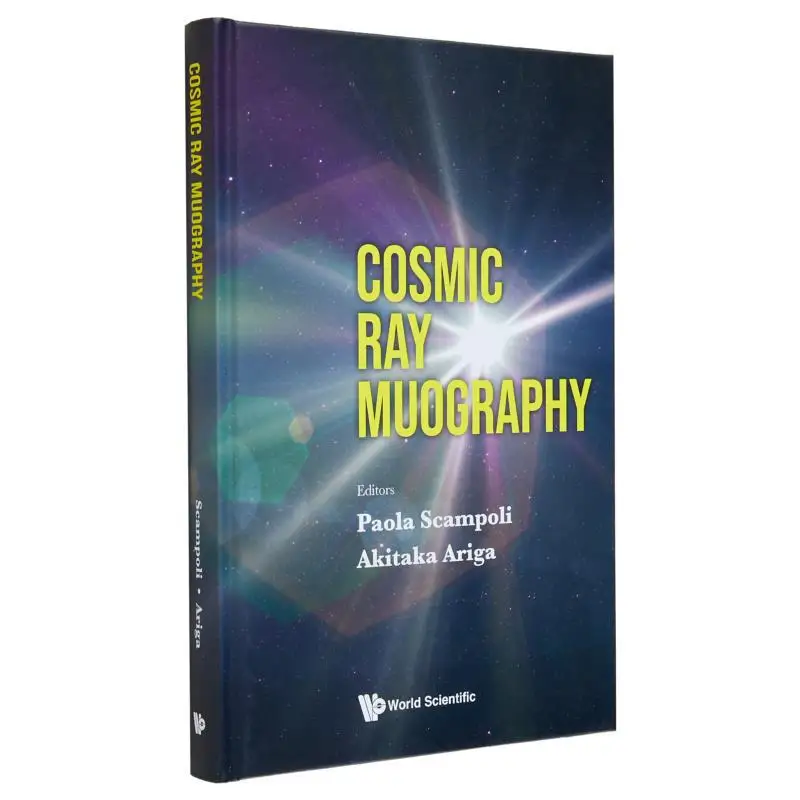 Cosmic Ray Muography Paola Scampoli Imperial College Press 9789811264900 Book