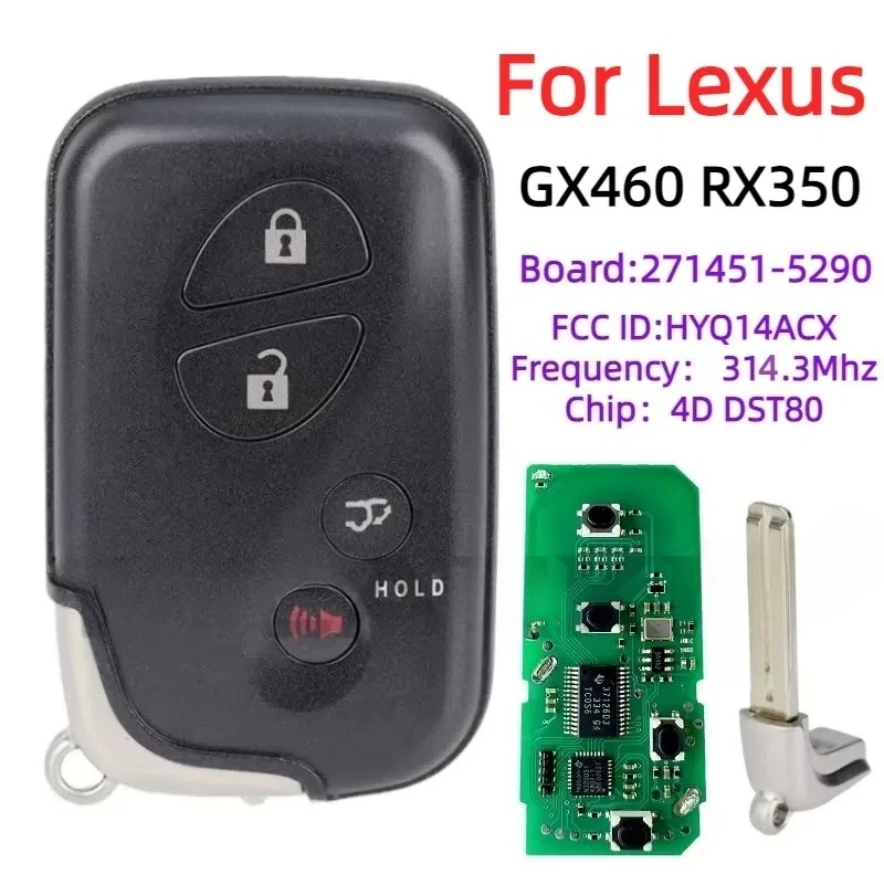 

Smart Remote Key Fob Replacement for Lexus GX460 RX350 Keyless Entry Remote Control HYQ14ACX 271451-5290 G N E Board 314.35Mhz