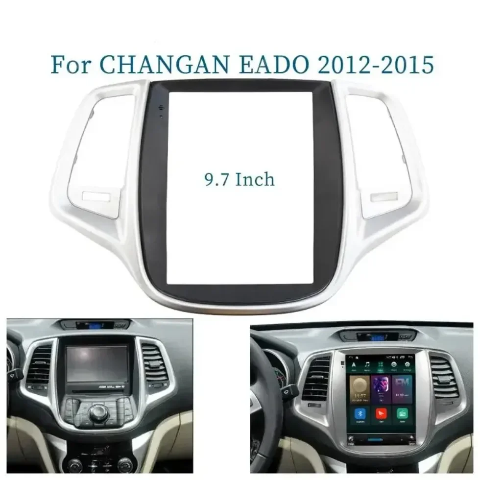 For CHANGAN EADO 2012-2015 9.7 Inch 2 Din Car Radio Fascias Tesla Style Multimedia Frame Video Player Navigation DVD Panel Trim