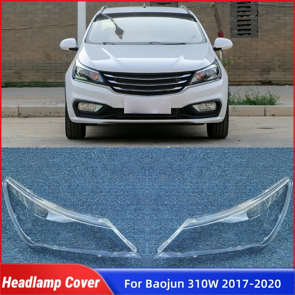 

For Baojun 310W 2017 2018 2019 2020 Auto Accessory Lampshade Caps Headlamp Car Front Headlight Lens Cover Lights Shell