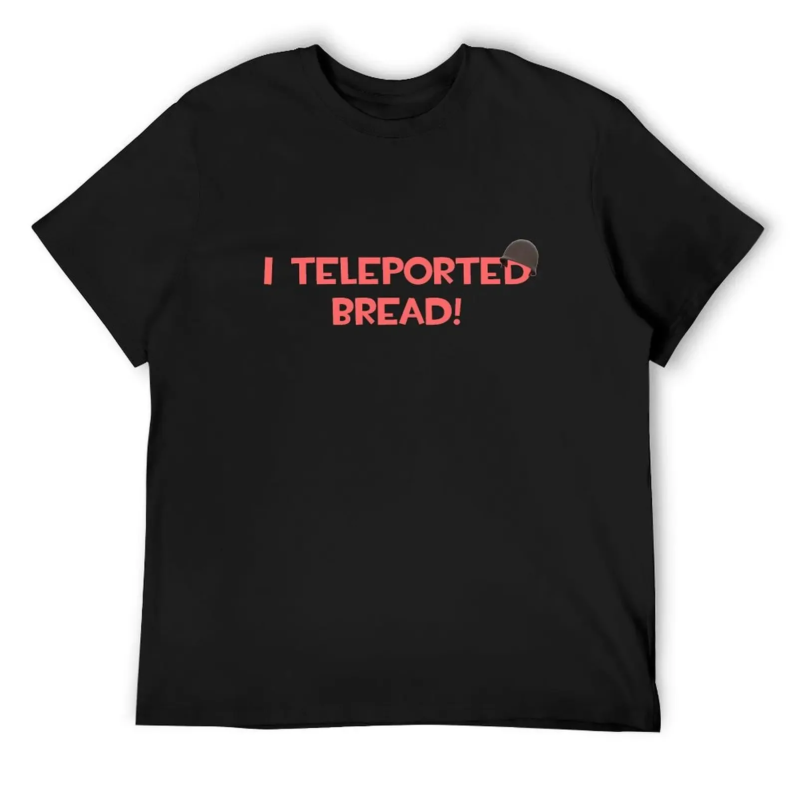 

Team Fortress 2 TF2 I Teleported Bread! TF2 Soldier Funny White Red Text T-Shirt heavyweights vintage anime shirt mens clothes