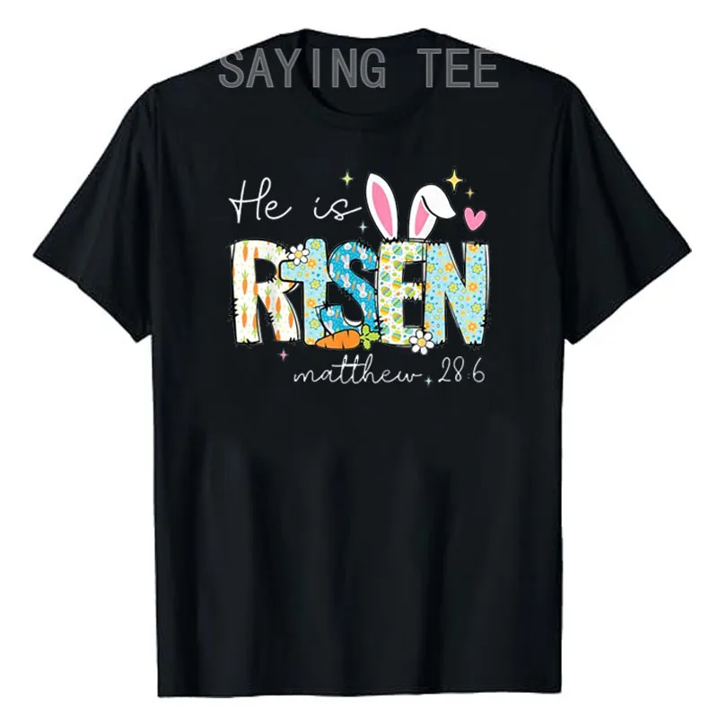 

He Is Risen Jesus Christian Happy Easter Kids Women Girls T-Shirt Cute Bunny Faith Graphic Tee Tops Lovely Rabbit Lover Clothes