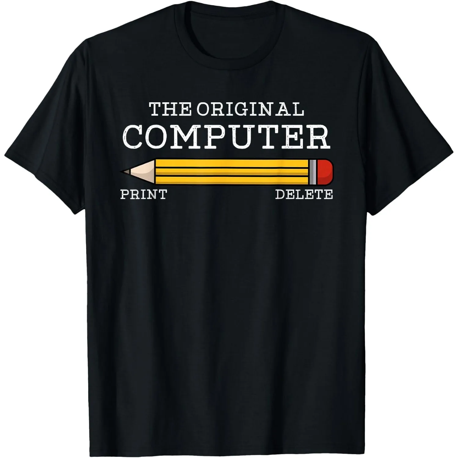 The Original Computer Funny Pencil IT Tech Support Graphic Tee for Men