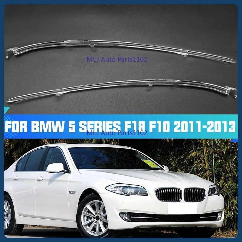 

For BMW 5 Series F18 F10 2011 2022 2013 car Headlight DRL Light Guide Plate Light Daytime Running Light Angel Eye Lamp Eyebrow
