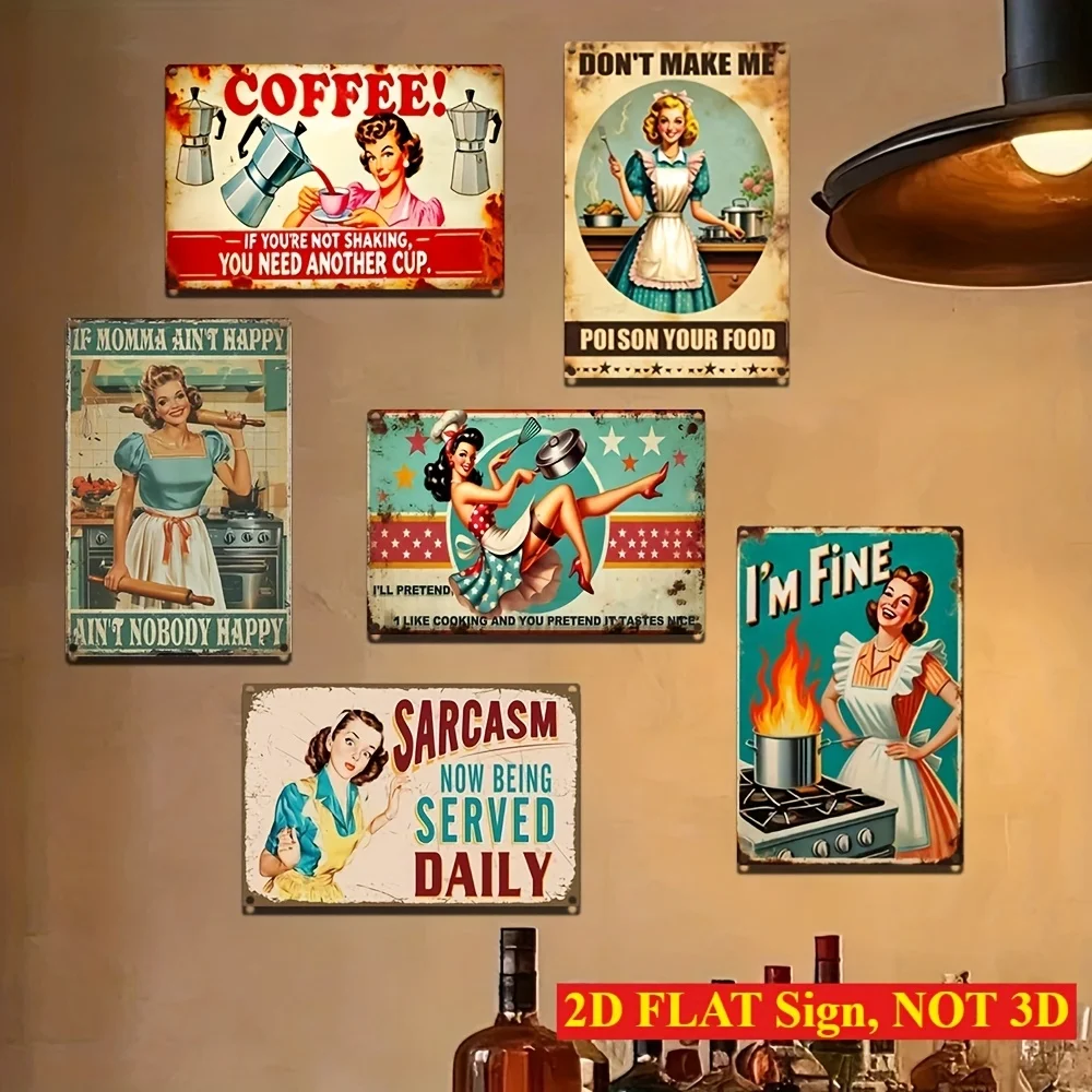 2D Flat, 6pcs Retro Metal Tin Wall Art Set with Humorous Women Quotes - 8x12 Inch Waterproof Rust-Resistant Kitchen Decor, "D