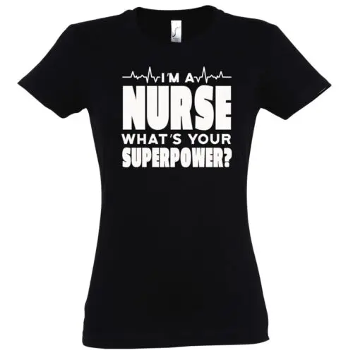 Damen T-Shirt Nurse Superpower Frauen Motiv  Krankenschwestern Menschen Liebe