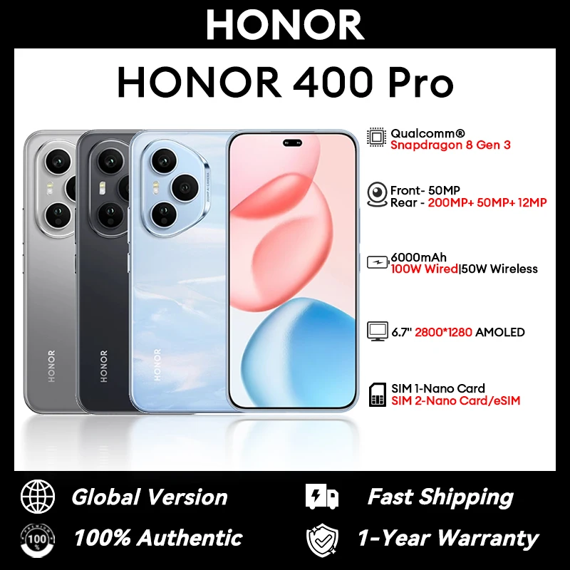 الإصدار العالمي Honor 400 Pro DNP-NX9 Snapdragon 8 Gen 3 6.7 "2800*1280 AMOLED 200MP 6000mAh 100W سلكي و50W لاسلكي NFC