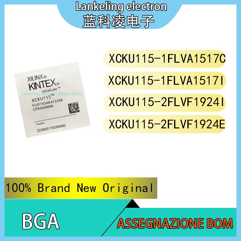 XCKU115-1FLVA1517C XCKU115-1FLVA1517I XCKU115-2FLVF1924I XCKU115-2FLVF1924E 100% Brand New Original Chip IC BGA