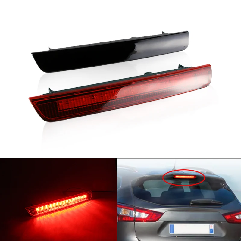 

1PC LED High Mount Rear Third 3Rd Brake Light For Nissan Qashqai J11 2013 2014 2015 2016 2017 2018 2019 2020 2021 Tail Stop Lamp