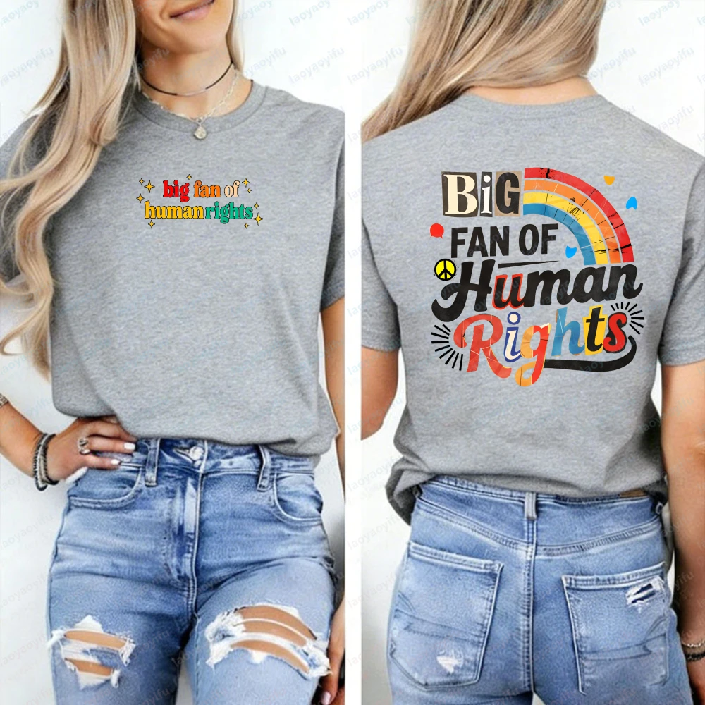 Big Fan of Human Rights T-Shirt Equality & Empathy Statement Shirt Retro Rainbow Graphic Tee Everyone Gift Liberal Anti Populism