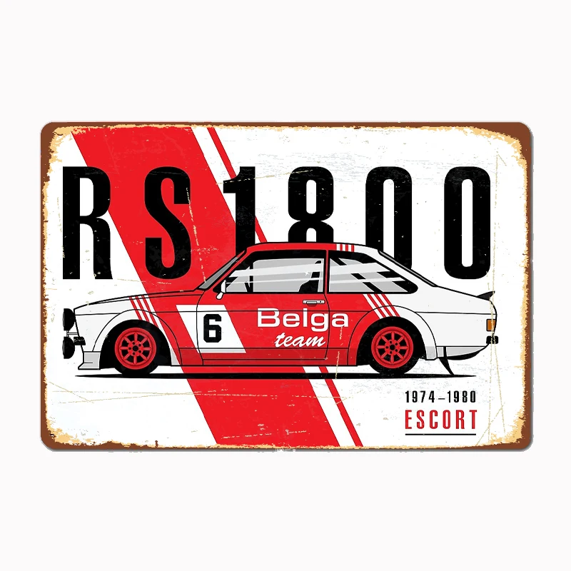 

ESCORT RS1800 RALLY LEGEND CAR Metal Sign Poster Garage Room Decor Automobile Club Custom Tin Vintage Home Decor