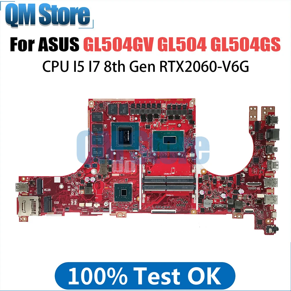 GL504G Motherboard For ASUS ROG Strix SCAR II GL504 GL504GS GL504GV GL504GW Notebook Mainboard I5 I7 CPU RTX2060 V6G