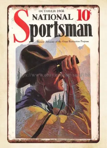 1 pcs,vintage metal signs 1931 National Sportsman magazine cover hunter metal tin sign