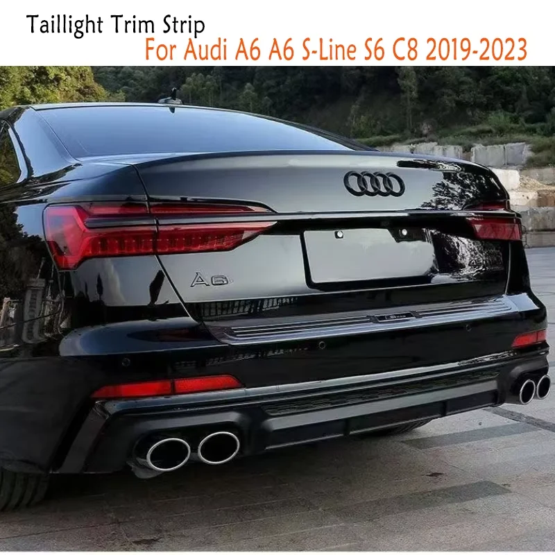 

For Audi A6 A6 S-Line S6 C8 2019-2024 Sedan Car Rear Taillight Trim Strip Gloss Black Stainless Steel Brake Light Cover Spoiler
