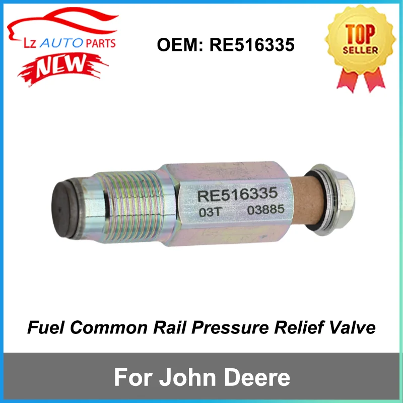 صمام تخفيف الضغط للسكك الحديدية المشتركة للوقود RE 516335   لجون ديري 310J 310K 310SK 315SJ 315SK 410J 410K 710J 710K 210K 210LJ