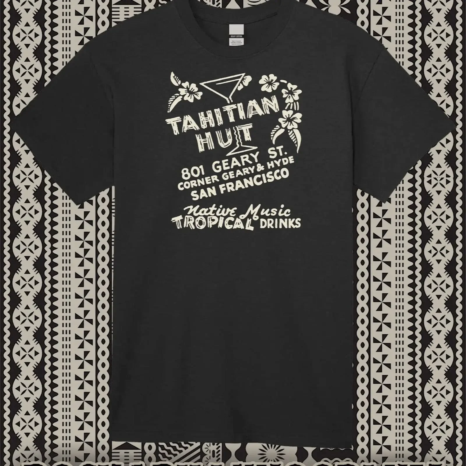 Retro T Shirt Tiki Bar Tasse Polynesian Restaurant Tahitian Hut San Francisco vintage Washed Stretched Unisex