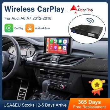 Interface CarPlay sans fil Road Top pour Audi A6 A7 RMC HN MHI2 2012-2018 avec fonction de lecture de voiture AirPlay Mirror Link Android Auto