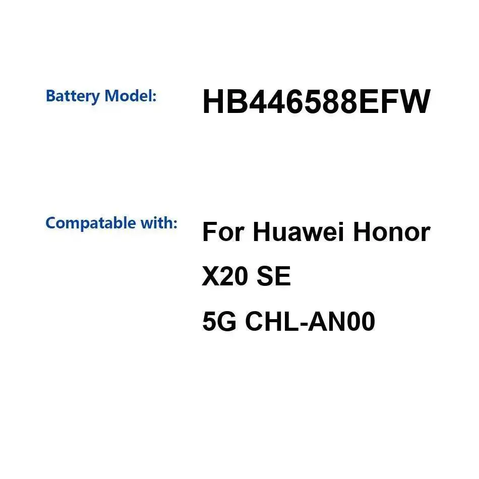 

Аккумулятор мобильного телефона для Huawei Honor X20 SE 5G Chl-AN00, надежный источник питания, 4000 мАч, высокая емкость HB446588EFW