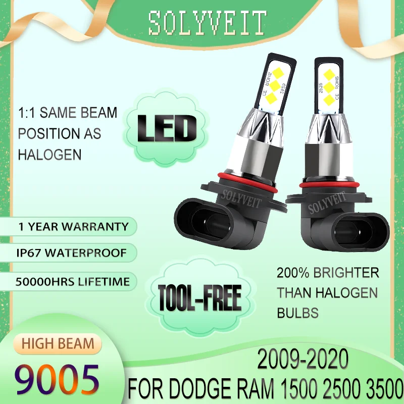 

Quick Installation 9005 LED High Beam For Dodge Ram 1500 2500 3500 2009 2010 2011 2012 2013 2014 2015 2016 2017 2018 2019 2020