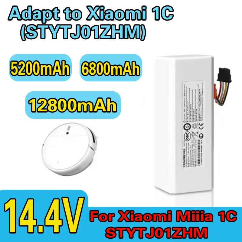 

Original 14.4V 12800mAh Robot Vacuum Cleaner 1C Battery for Xiaomi Mijia 1C STYTJ01ZHM Robot Vacuum Mop Cleaner 18650 Batteries