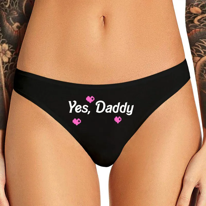 SPANK ME Daddy Sexy Underwear for Women Lady Girl Panties Yes Daddy Underpant Female T-Back G-String Thongs for Female