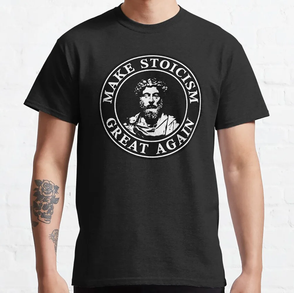 

Make Stoicism Great Again - Marcus Aurelius Gift t shirt Funny Stoic Philosophy Graphic clothes Memento Mori print All size Tops