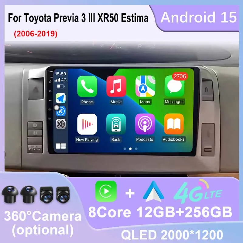 

Android 15 Auto Car Radio For Toyota Previa 3 III XR50 Estima 2006 - 2019 Navigation GPS Multimedia QLED Screen No 2 Din Player