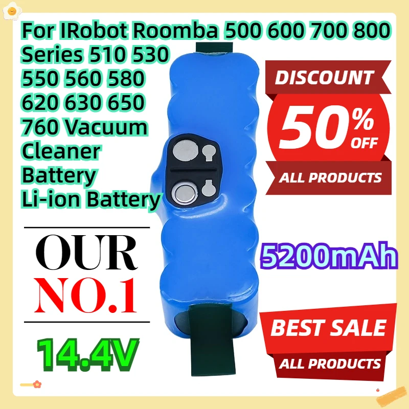 

For IRobot Roomba 500 600 700 800 Series 510 530 550 560 580 620 630 650 760 Vacuum Cleaner Battery 5200mAh Li-ion Battery