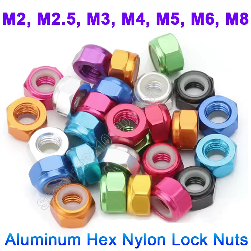 

1Pc Aluminum Nylon Insert Lock Nuts M2 M2.5 M3 M4 M5 M6 M8 Anodized colorful Aluminum Alloy Hex Hexagon Self-locking Locknut