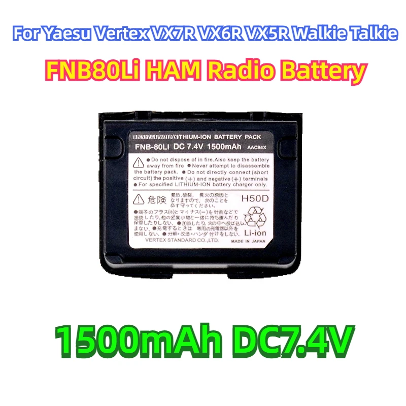 

For Yaesu Vertex VX7R VX6R VX5R Walkie Talkie Accessory Replacement FNB80Li HAM Radio Battery Pack 1500mAh DC7.4V