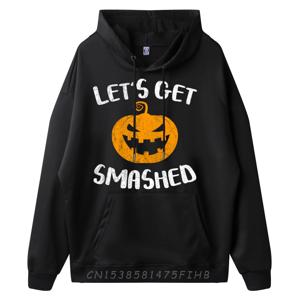 Let S Get Smashed Pumpkin Halloween Drinking Luxury Hoodie Men High Quality Autumn Clothes Christmas