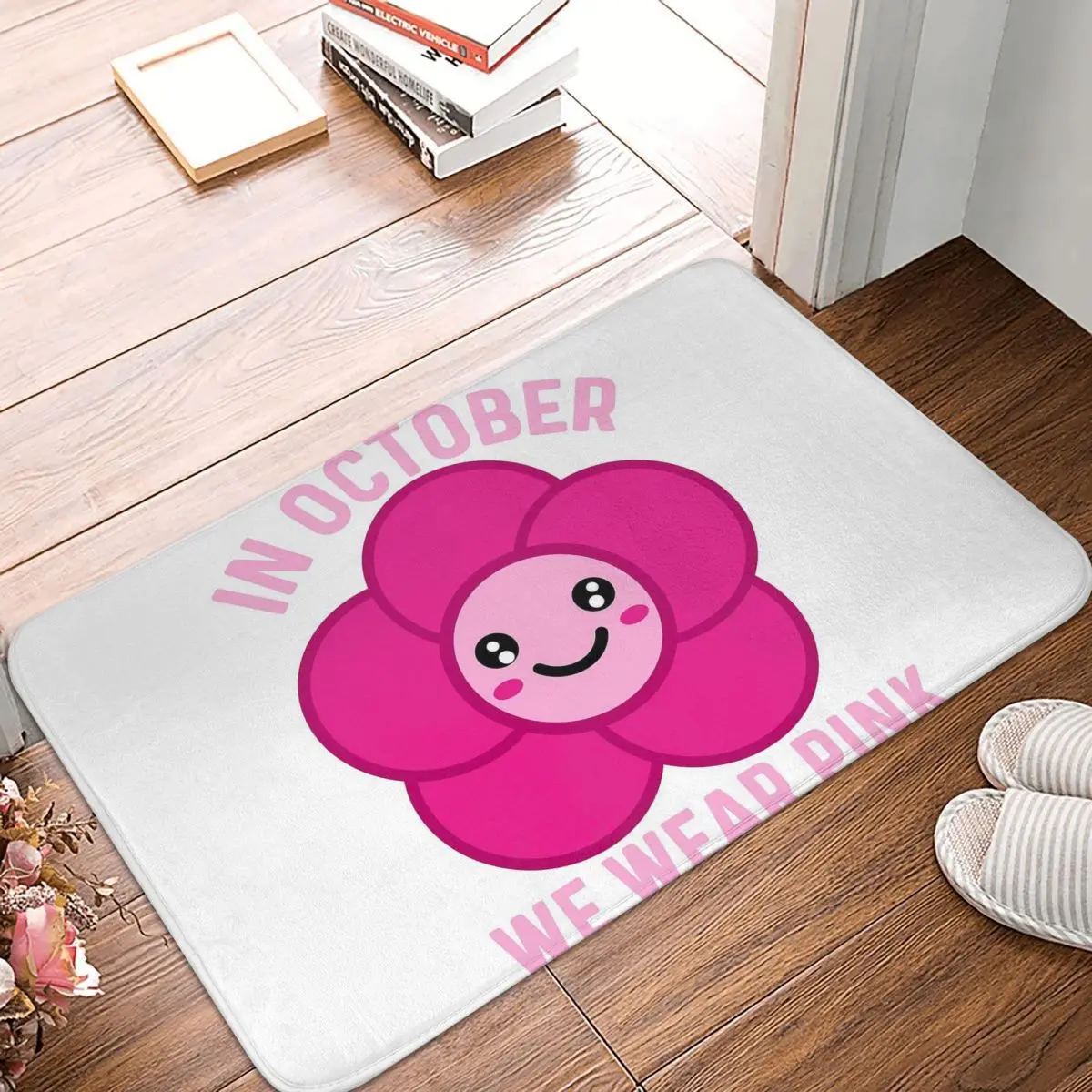 In October We Wear Pink,Breast Cancer Awareness Non-slip Doormat Floor Mat Carpet Rug for Kitchen Living room Footpad Mats