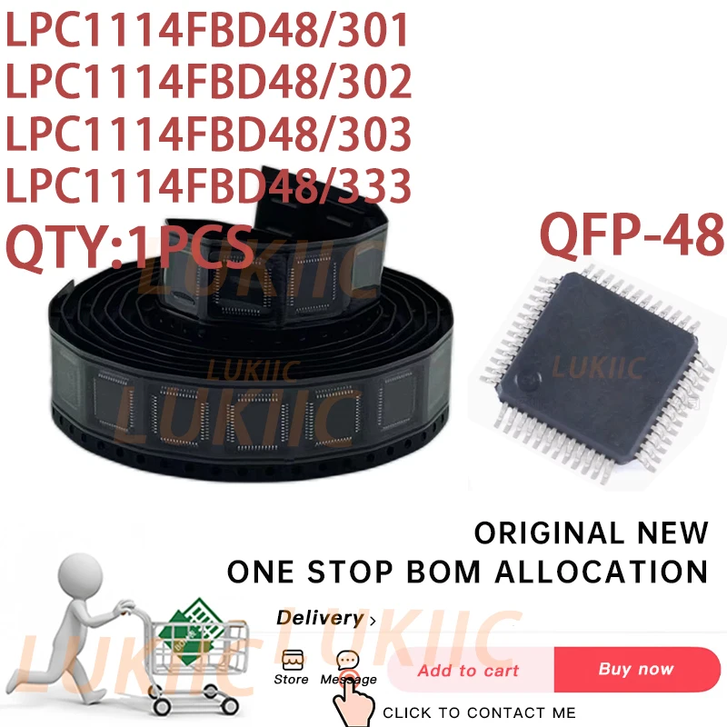 

(1PCS) 100% New LPC1114FBD48 301 LPC1114FBD48 302 LPC1114FBD48 303 LPC1114F LPC1114FBD48 333 QFP-48 IC bga Chipset