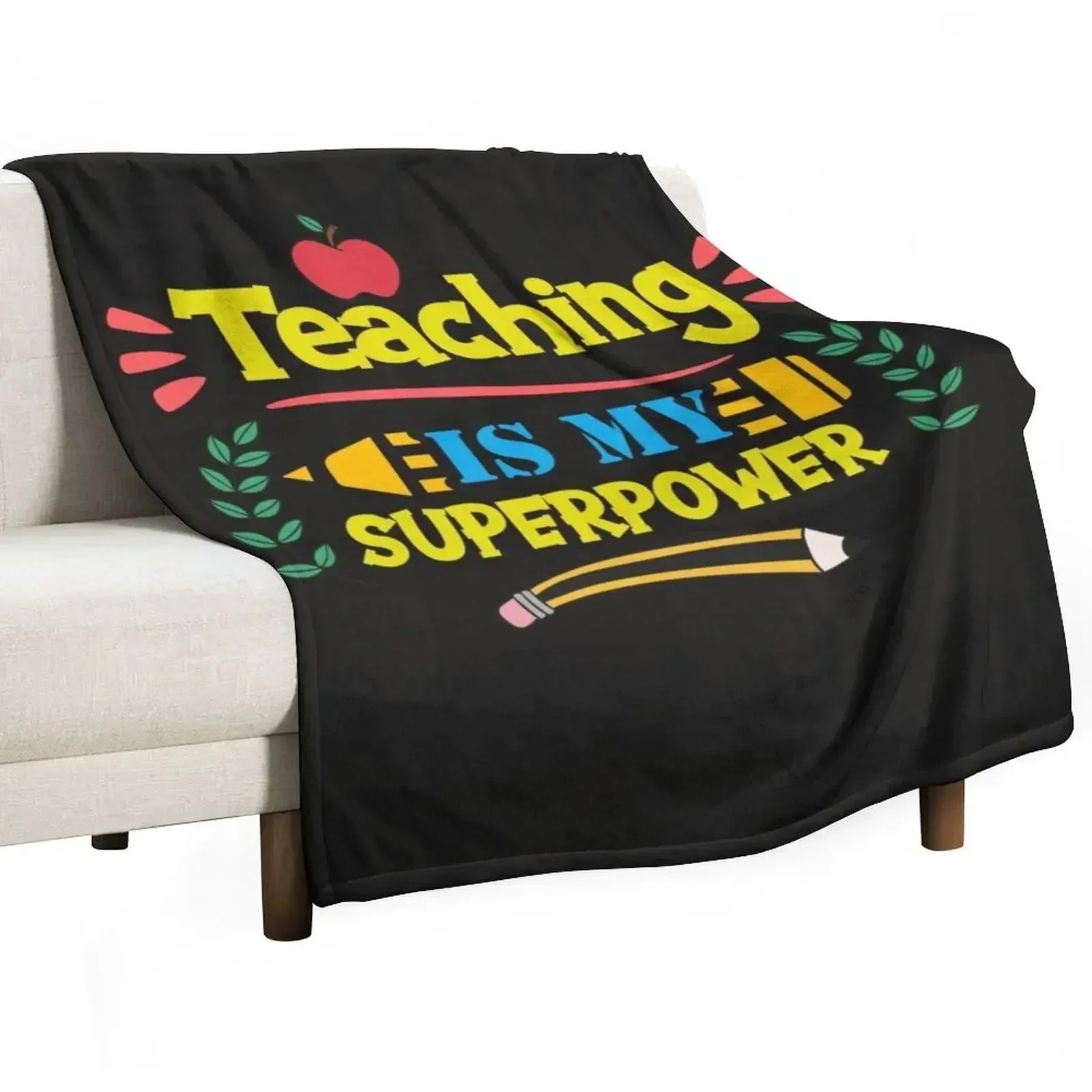 TEACHING IS MY SUPERPOWER Throw Blanket Summer Plaid Tourist Blankets Sofas Of Decoration Soft Big For Baby Blankets