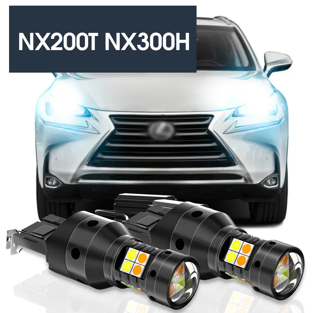 

2pcs LED Dual Mode Turn Signal+Daytime Running Light Blub DRL Canbus Accessories For Lexus NX200T NX300H 2015 2016 2017