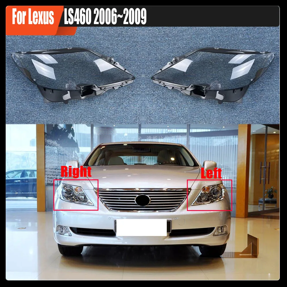 

For Lexus LS460 2006~2009 Headlight Cover Lens Transparent Lamp Shell Lampcover Plexiglass Replace The Original Lampshade