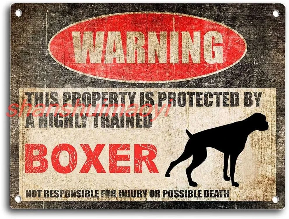 shan  Beware of Dog Sign Fence Boxer Sign This Property is Protected Funny Metal tin Sign Fun Home Decor Bistro Cartel de 1pc