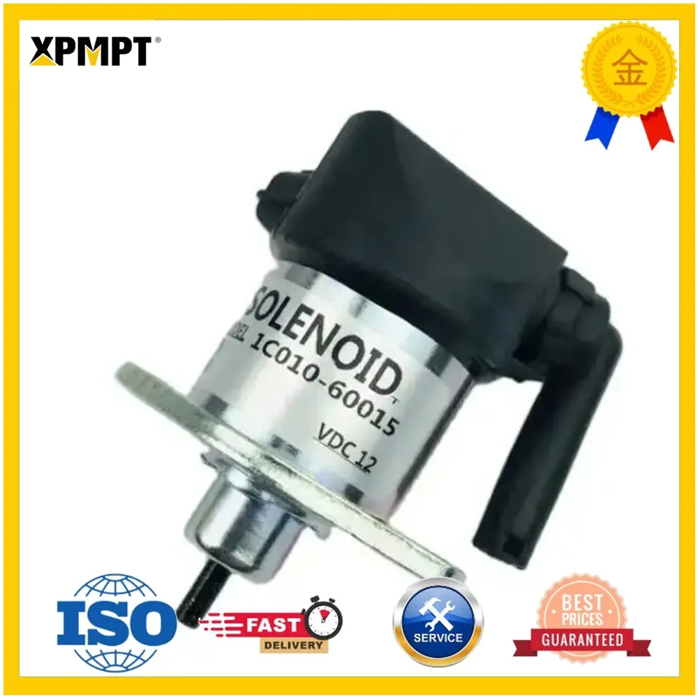 1C010-60015 Fuel Shut Off Solenoid 1C010-60016 1C010-60017 1C010-60010 1C010-60013 1C010-60014 for Kubota V3300 V3600 12VDC