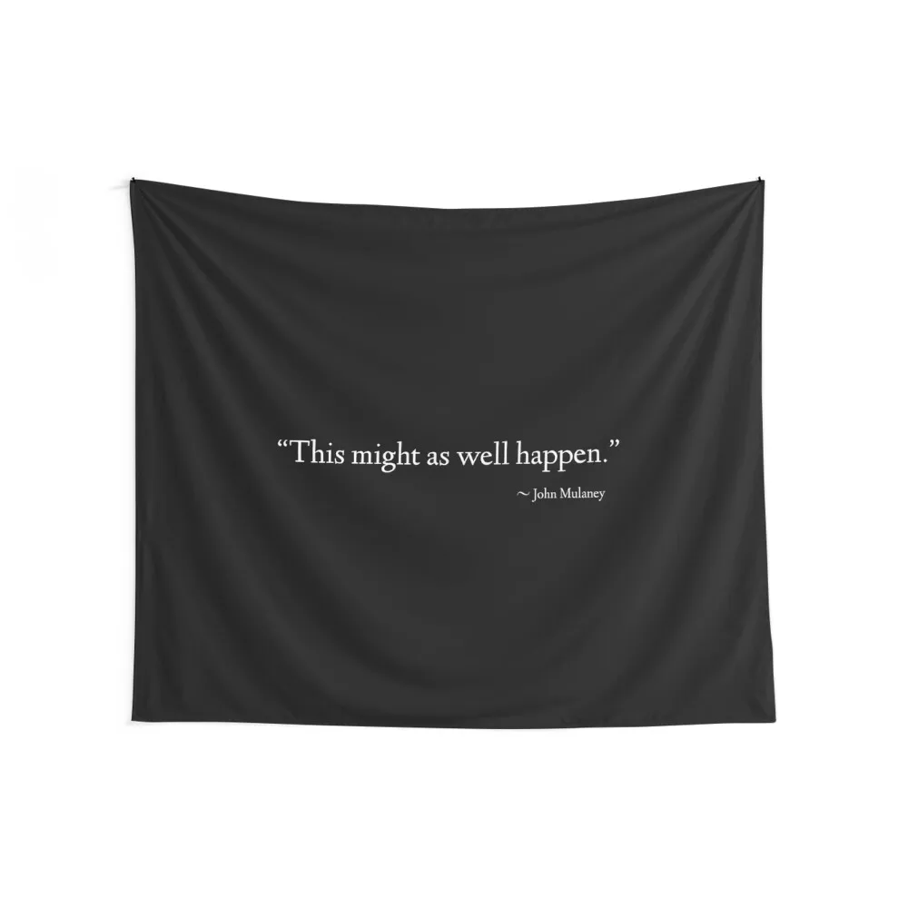 Might As Well Tapestry Luxury Living Room Decoration House Decor Wall Art Tapestry