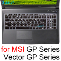 Keyboard Cover for MSI GP70 GP60 GP72VR GP72MVR GP62M GP62MVR Silicone TPU Gaming Protector Skin Case Film Black GP Series 2022