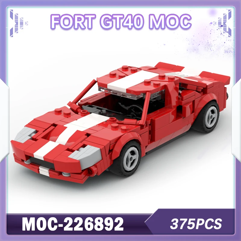 

375PCS MOC-226892 Speed Champions Fort GT40 MOCS Building Block Model Brick Set Creative KIDS Birthdays Gifts Stress-Relief DIY