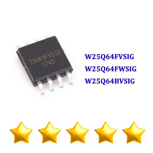 10PCS 25Q64FVSIG 25Q64FWSIG 25Q64BVSIG W25Q64FVSIG W25Q64FWSIG W25Q64BVSIG SOP8