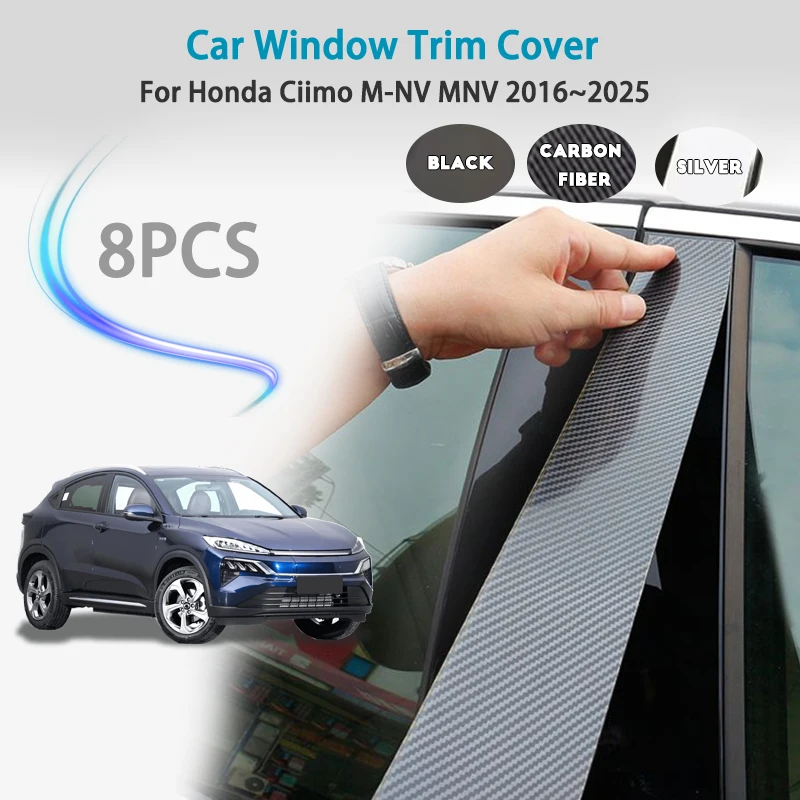 

Для Honda Ciimo M-NV MNV 2016 ~ 2025 2017 накладка на окно автомобиля, стойка B C, наклейка на дверь, блестящая наклейка на среднюю колонну